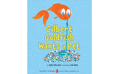 Gilbert Goldfish Wants A Pet