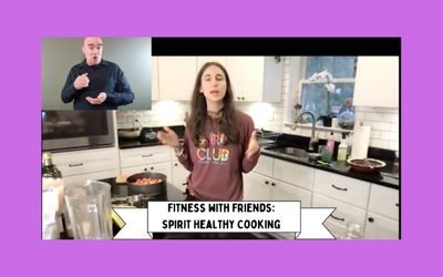 Fitness with Friends: Spirit Healthy Cooking