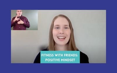 Fitness with Friends: Positive Mindset