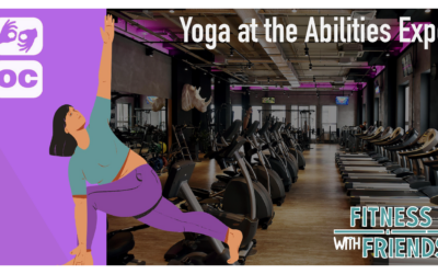 Fitness with Friends: BYOM Yoga Live from the 2022 Abilities Expo