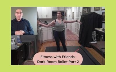 Fitness with Friends: Dark Room Ballet, Washburn Anatomy Part 2