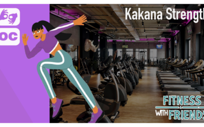 Fitness with Friends: Kakana Strength with Sandy Ellis